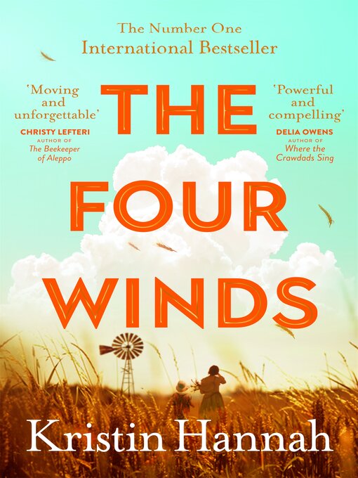 Title details for The Four Winds by Kristin Hannah - Available